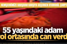 Şehirliniz yolda karşı tarafa geçmeye çalışırken bir araç ona çarptı.