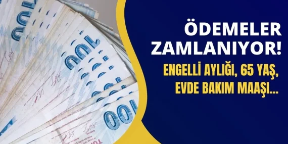 Tüm ödemelere zam geldi! 65 yaş aylığı, evde bakım parası ve kıdem tazminatı arttı